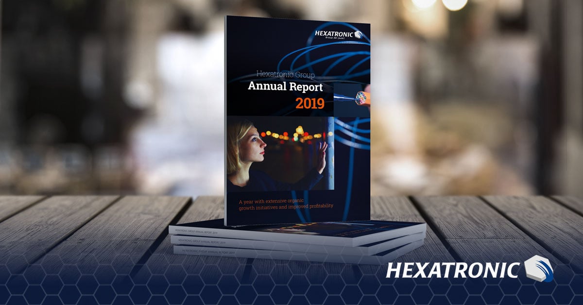Hexatronic Group publishes its annual report for 2019